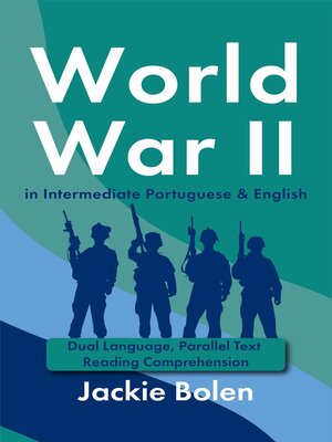 cover image of World War II in Intermediate Portuguese & English